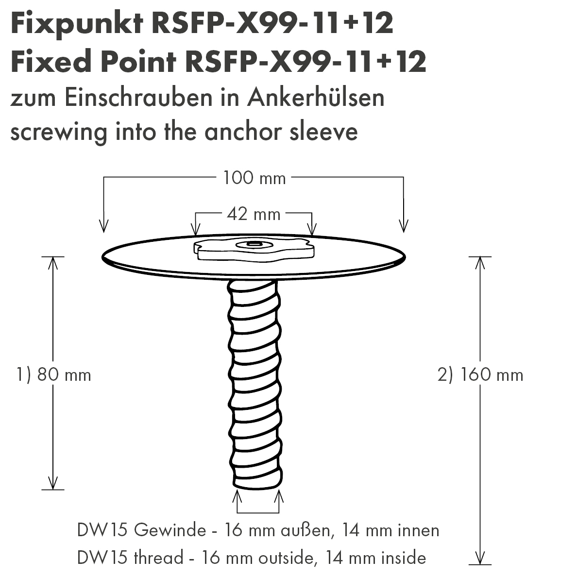 Fixpunkt RSFP-X99-11 mit DW15-Gewinde von Rothbucher Systeme